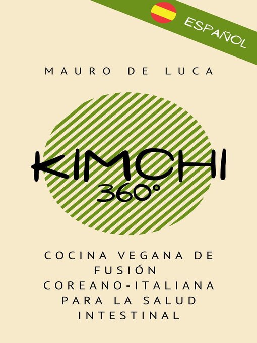 Title details for Kimchi 360° by Mauro De Luca - Available